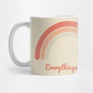 Everythings okay Mug